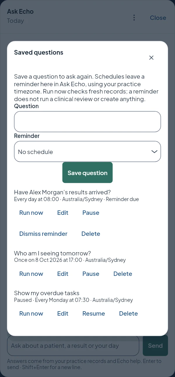 Saved questions in Ask Echo: a daily question with its reminder due, a one-off for tomorrow and a paused weekly question.