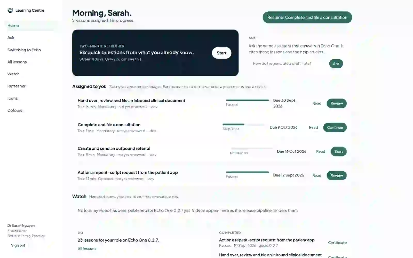 Learning Centre home for a practitioner: lessons assigned by the practice manager with progress, the daily refresher and completed certificates.