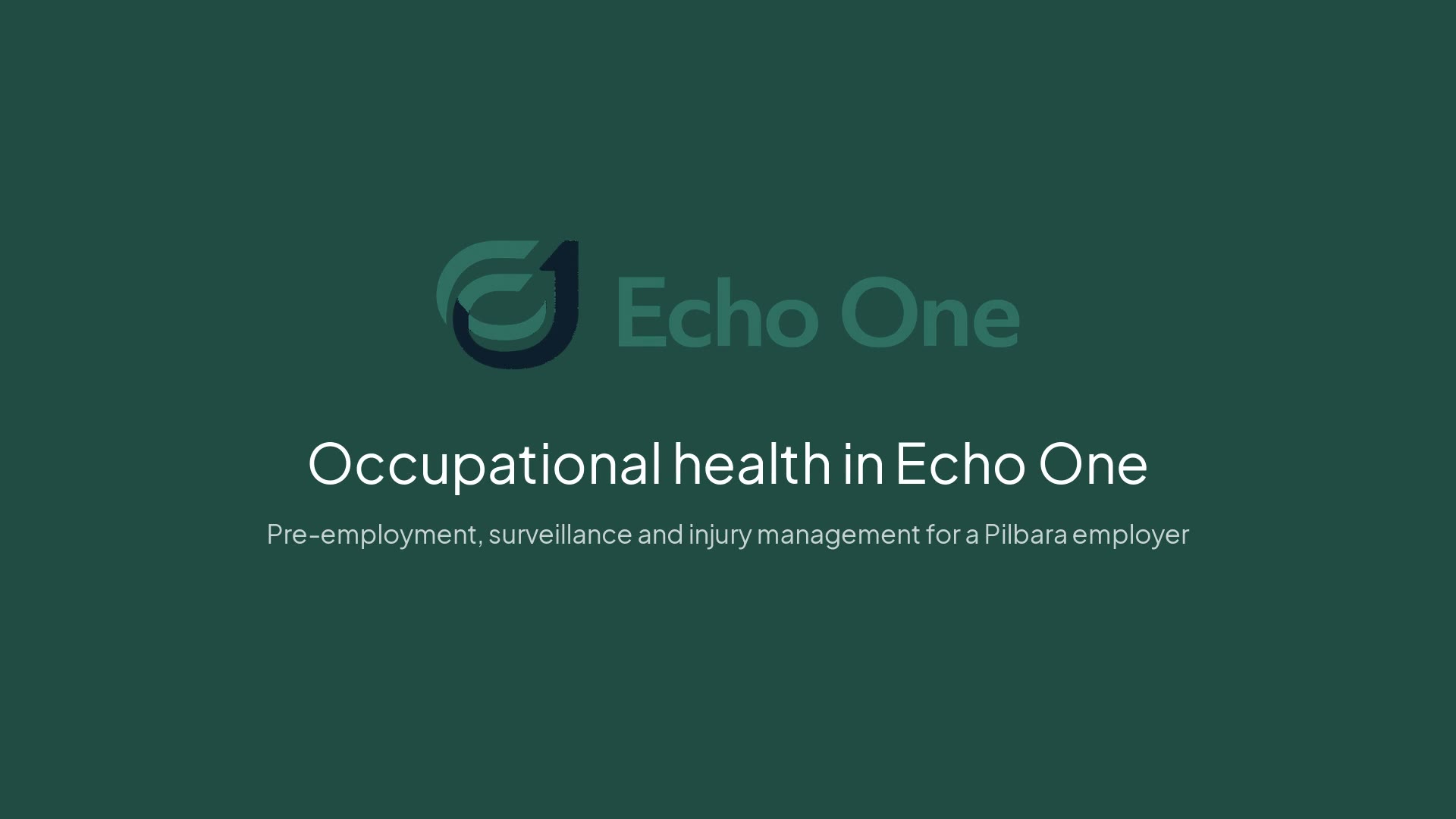 Opening frame of the film Occupational health in Echo One